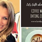 Coffee with Dating Coach and Matchmaker