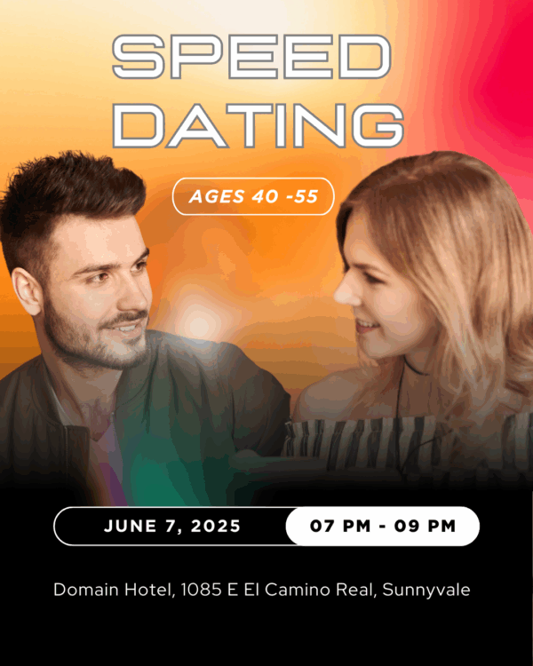 SILICON VALLEY SPEED DATING, ages 40-55