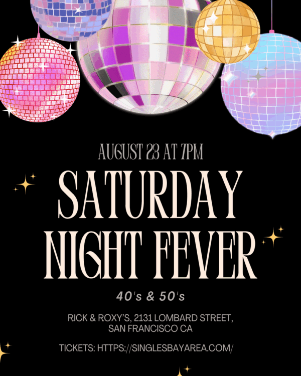 Early Bird SATURDAY NIGHT FEVER 40s and 50s