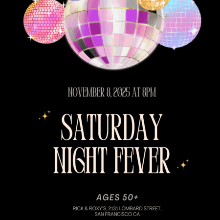 Early Bird Saturday Night Fever, 50+