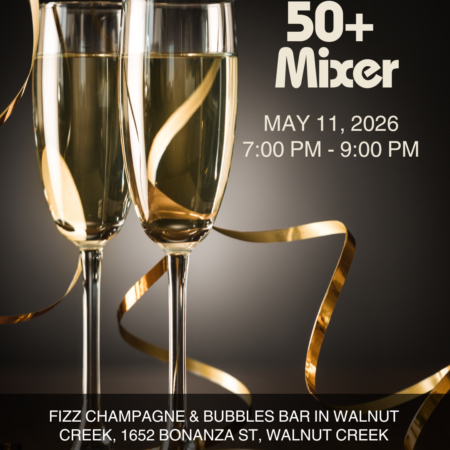 Early Bird 50+ MIXER, WALNUT CREEK